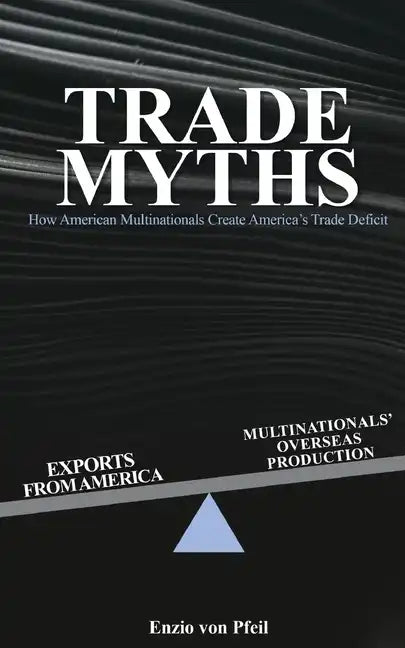 Trade Myths - Paperback
