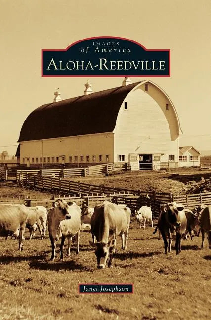 Aloha-Reedville - Hardcover