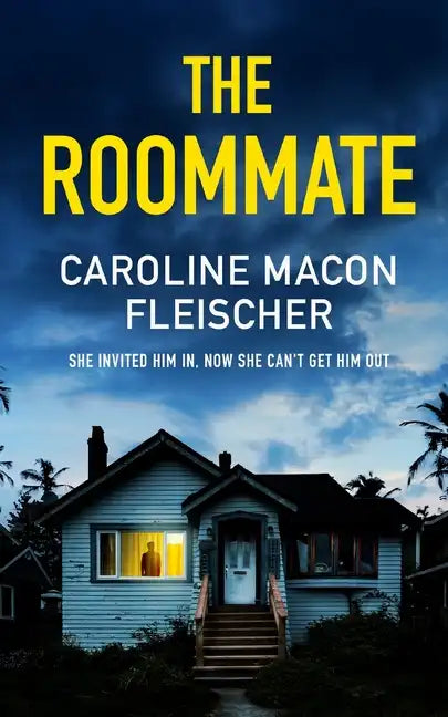 THE ROOMMATE a dark and twisty psychological thriller with an ending you won't forget - Paperback