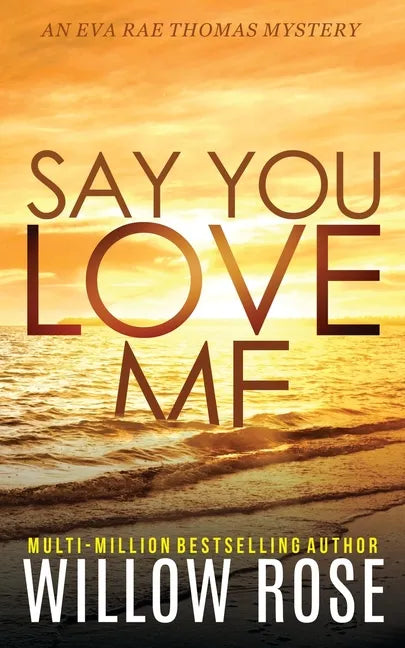 Say You Love Me - Paperback