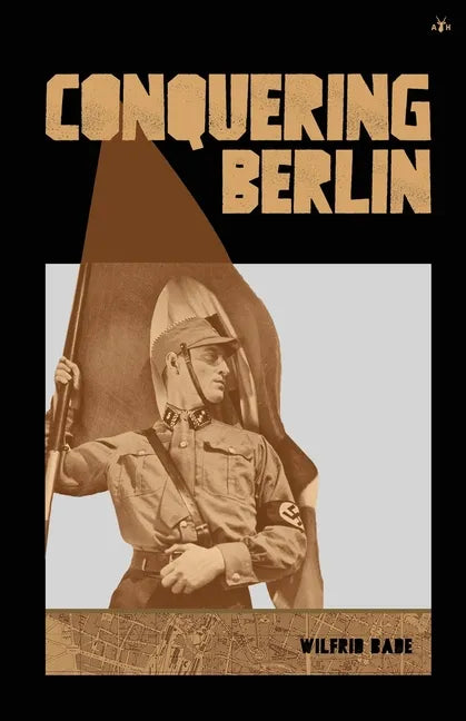 Conquering Berlin - Paperback