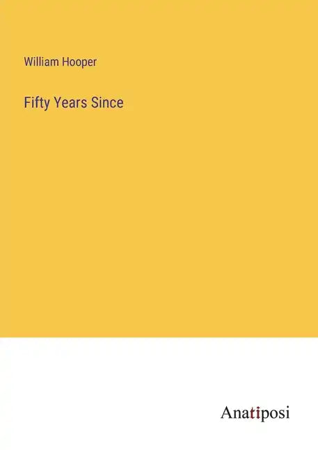 Fifty Years Since - Paperback