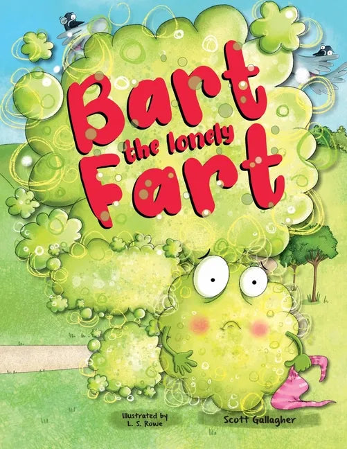 Bart the Lonely Fart - Paperback