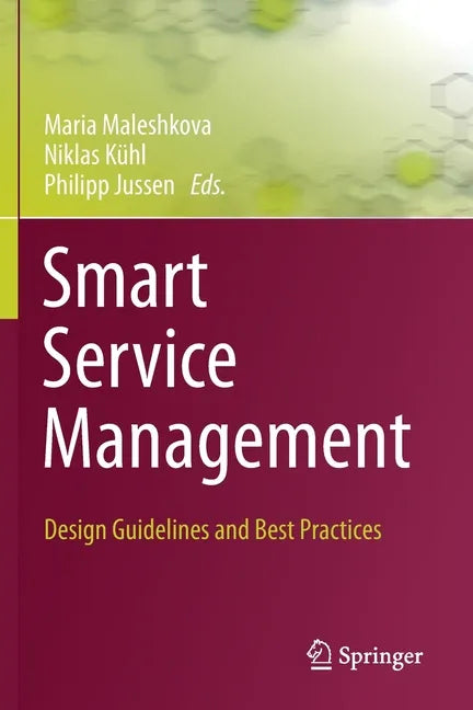 Smart Service Management: Design Guidelines and Best Practices - Paperback