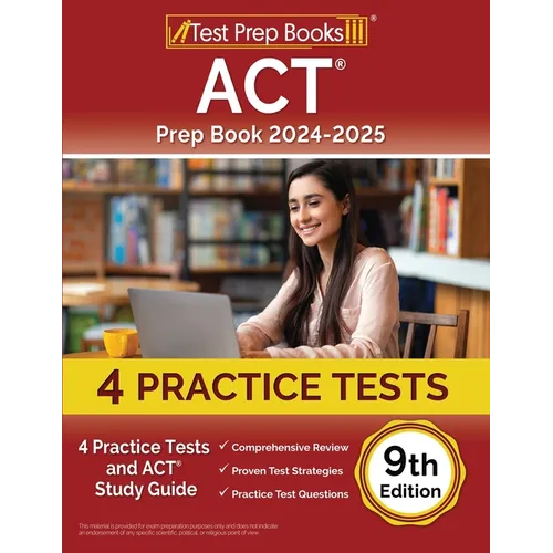 ACT Prep Book 2024-2025: 4 Practice Tests and ACT Study Guide [9th Edition] - Paperback