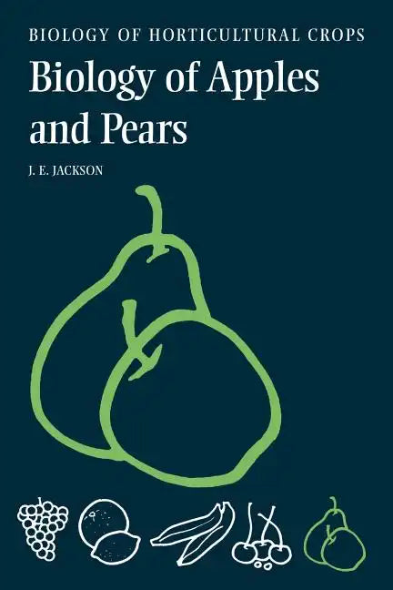 The Biology of Apples and Pears - Paperback