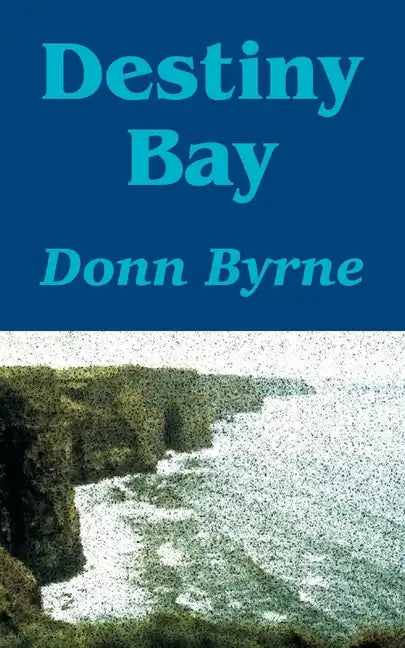 Destiny Bay - Paperback