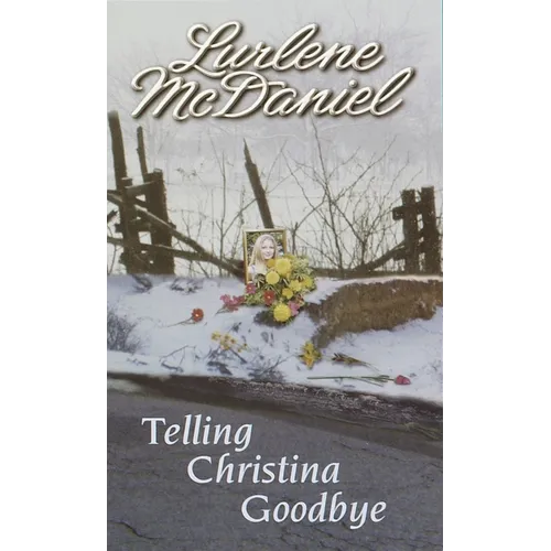 Telling Christina Goodbye - Paperback
