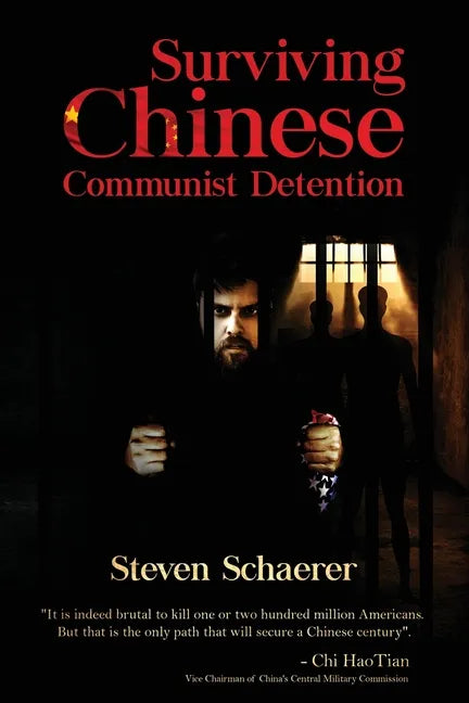 Surviving Chinese Communist Detention - Paperback