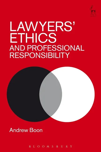 Lawyers' Ethics and Professional Responsibility - Paperback