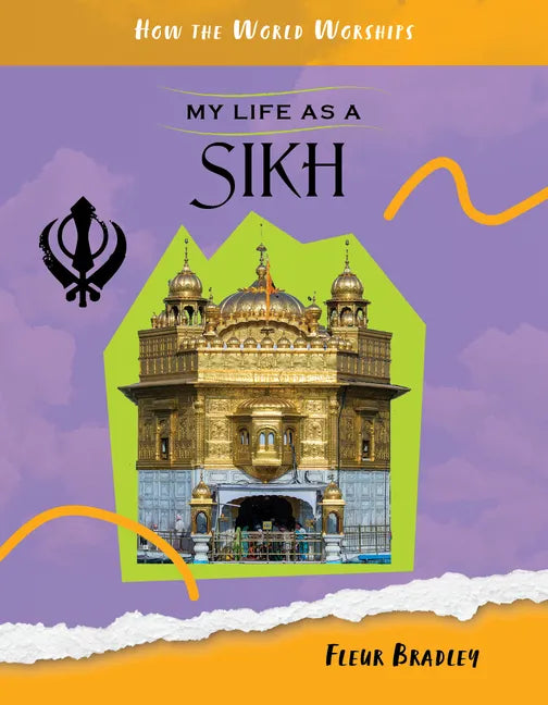 My Life as a Sikh - Library Binding