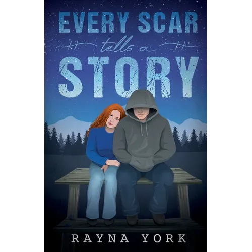 Every Scar Tells a Story - Paperback
