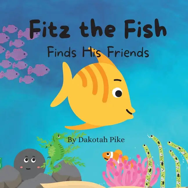 Fitz the Fish Finds His Friends - Paperback