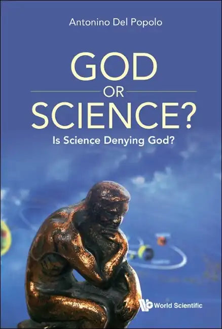 God or Science?: Is Science Denying God? - Paperback