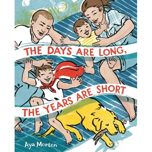 The Days Are Long, the Years Are Short - Hardcover