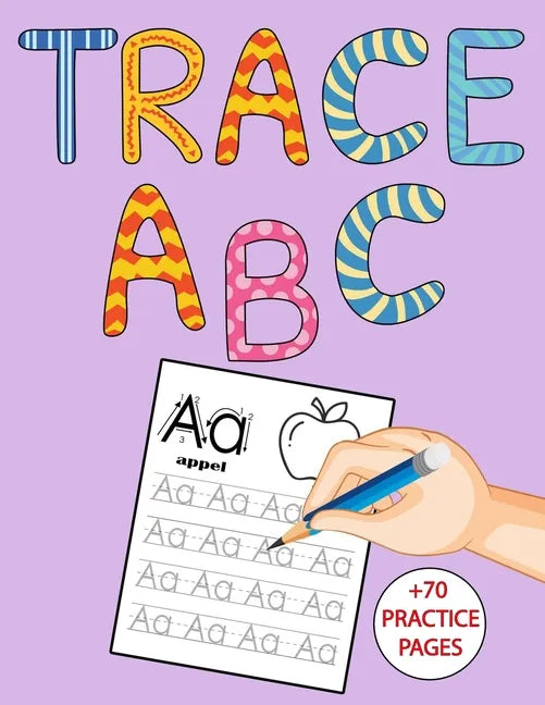 Trace ABC: coloring book educational alphabet +70 Practice pages size ( 8.5 x 11 ) - Paperback
