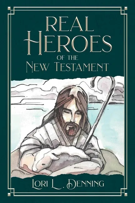 Real Heroes of the New Testament - Paperback