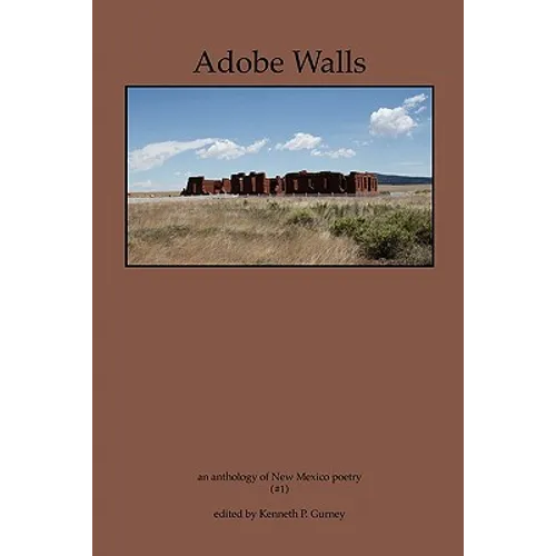 Adobe Walls: an anthology of New Mexico poetry - Paperback