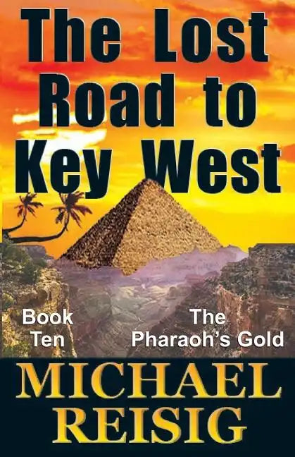 The Lost Road To Key West - Paperback