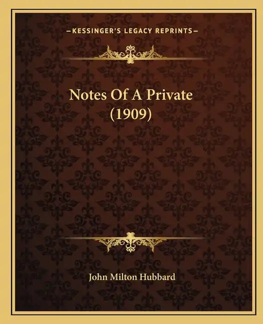 Notes of a Private (1909) - Paperback