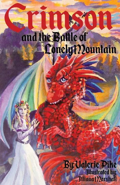 Crimson and the Battle of Lonely Mountain - Paperback