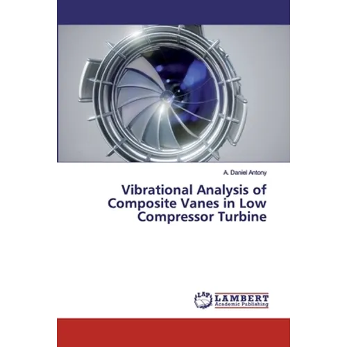 Vibrational Analysis of Composite Vanes in Low Compressor Turbine
