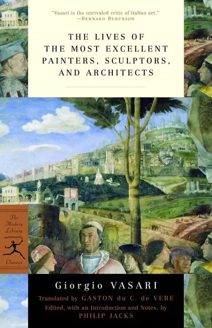 Lives of the Most Eminent Painters, Sculptors and Architects - Paperback