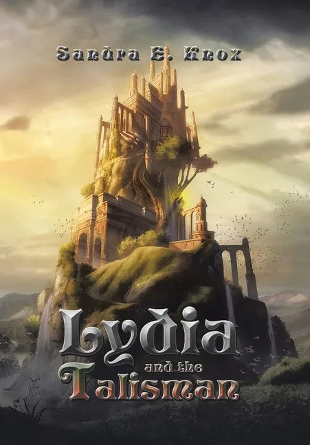 Lydia and the Talisman - Hardcover