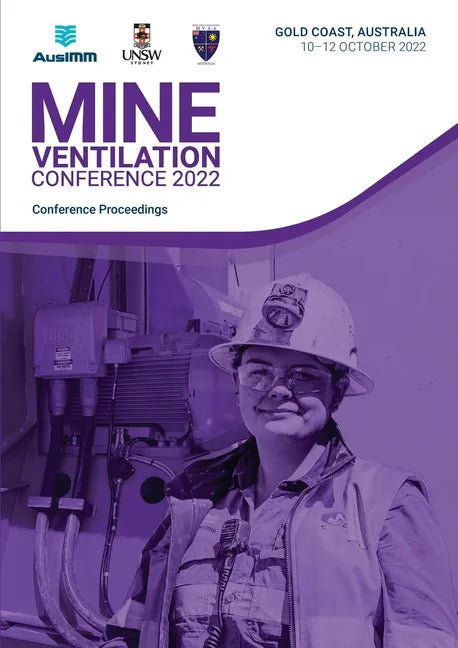 The Australian Mine Ventilation Conference 2022 - Paperback