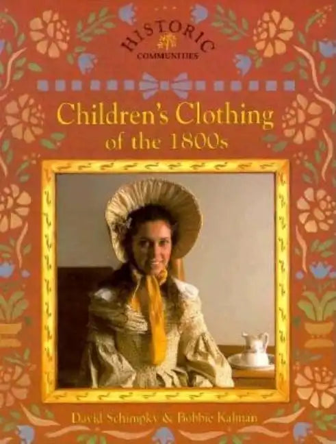 Children's Clothing of the 1800s - Paperback