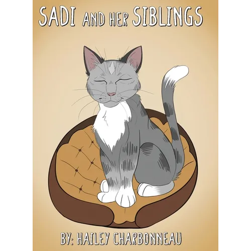 Sadi and Her Siblings - Hardcover