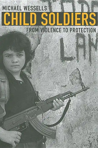 Child Soldiers: From Violence to Protection - Paperback