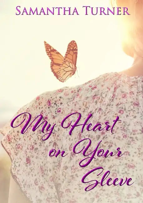 My Heart On Your Sleeve - Paperback