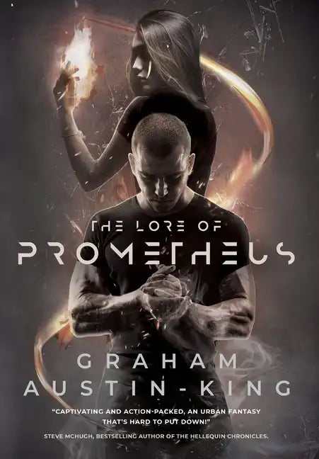 The Lore of Prometheus - Hardcover