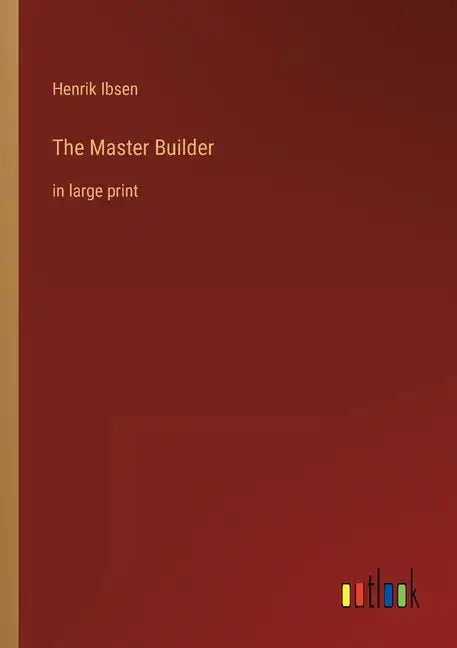 The Master Builder: in large print - Paperback