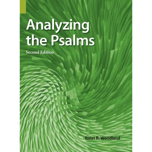 Analyzing the Psalms, 2nd Edition - Hardcover