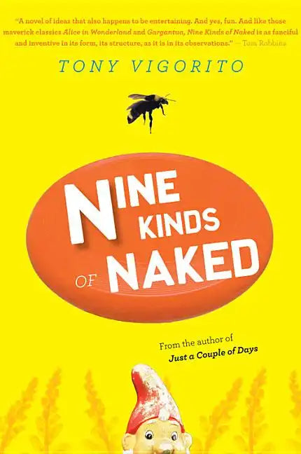 Nine Kinds of Naked - Paperback
