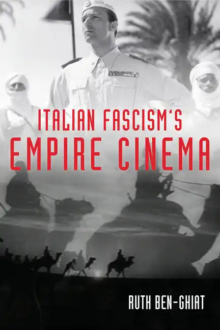 Italian Fascism's Empire Cinema - Paperback