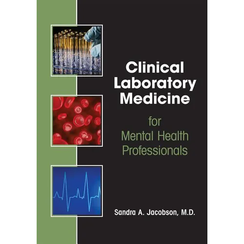 Clinical Laboratory Medicine for Mental Health Professionals - Paperback