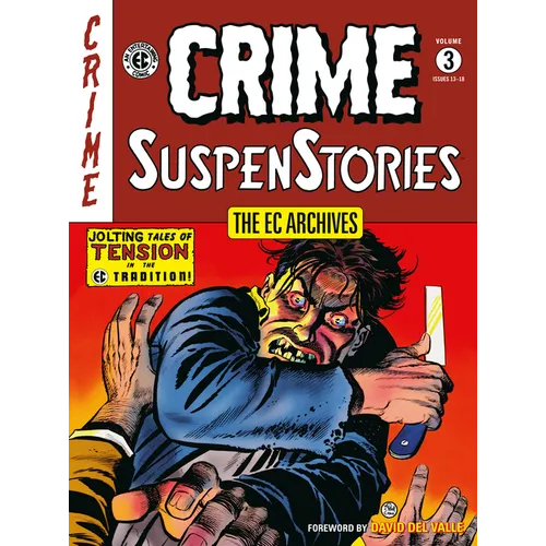 The EC Archives: Crime Suspenstories Volume 3 - Paperback