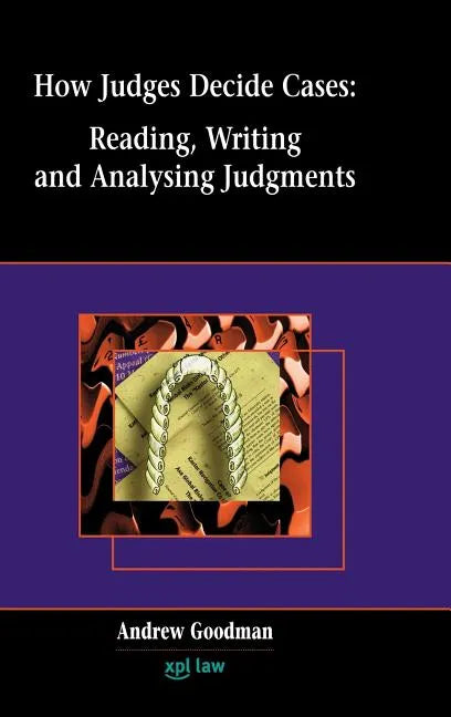 How Judges Decide Cases - Hardcover