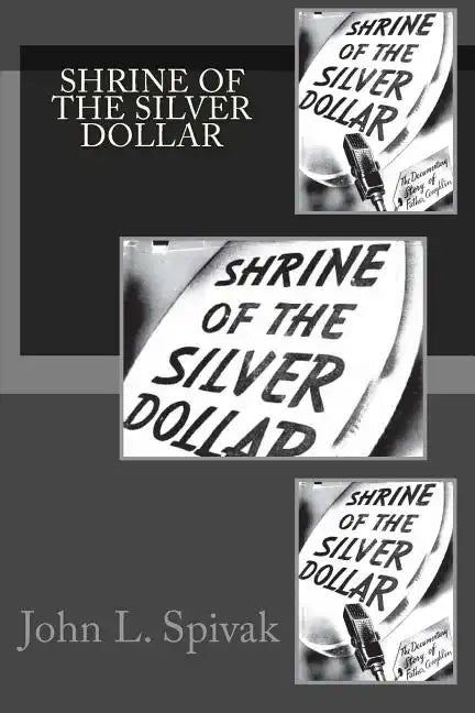 Shrine of the Silver Dollar - Paperback