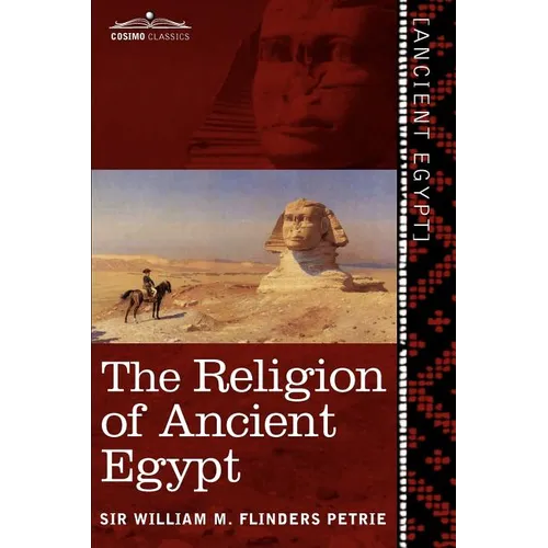 The Religion of Ancient Egypt - Paperback