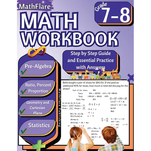 MathFlare - Math Workbook 7th and 8th Grade: Math Workbook Grade 7-8: Ratio and Proportion, Percentage, Algebra, Cartesian Plane, Geometry and Statist - Paperback