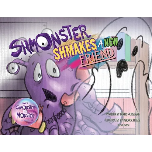 Shmonster Shmakes A New Friend - Paperback