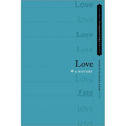 Love: A History - Paperback
