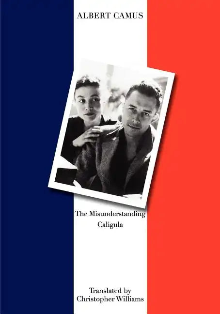 The Misunderstanding and Caligula - Paperback