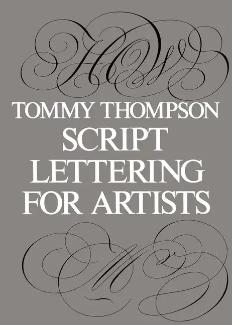 Script Lettering for Artists - Paperback