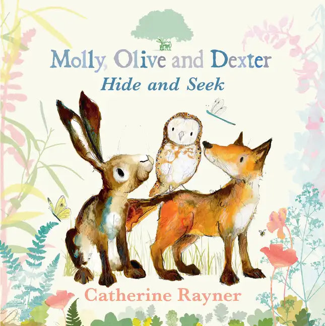 Molly, Olive, and Dexter Play Hide-And-Seek - Hardcover