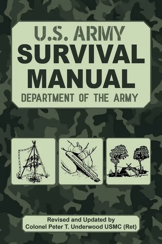 The Official U.S. Army Survival Manual Updated - Paperback